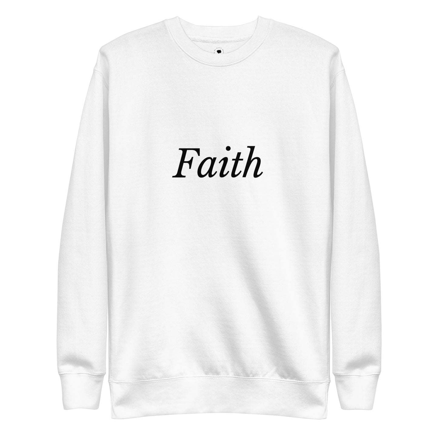 White 'Faith' Unisex Premium Sweatshirt